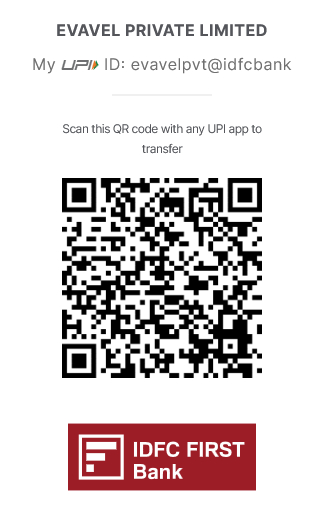Evavel Private Limited UPI QR code — scan with any UPI app to pay evavelpvt@idfcbank via IDFC FIRST Bank